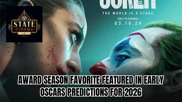Award season favorite featured in early Oscars predictions for 2026