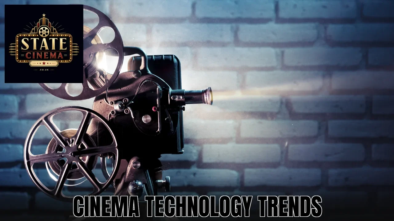 Cinema Technology Trends