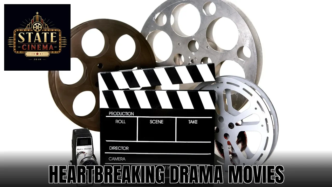 Heartbreaking Drama Movies