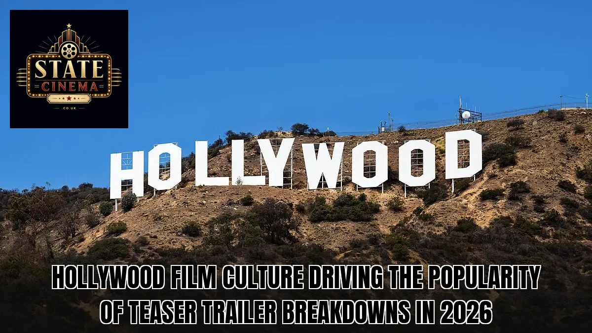 Hollywood film culture driving the popularity of teaser trailer breakdowns in 2026