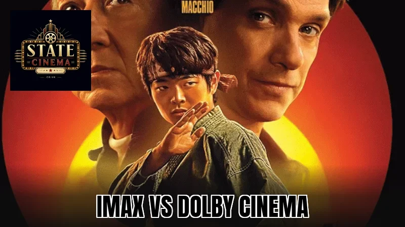 IMAX Vs Dolby Cinema