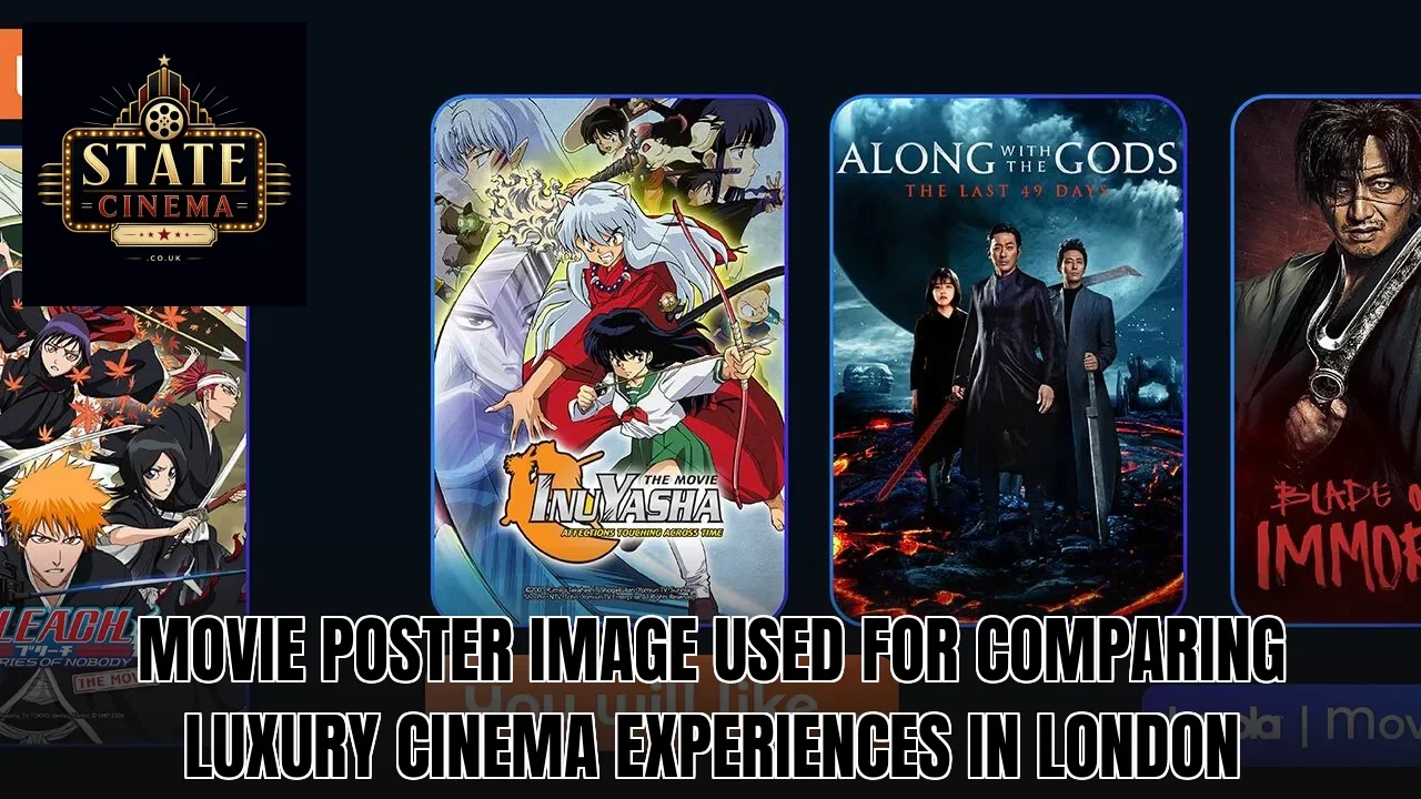 Movie poster image used for comparing luxury cinema experiences in London