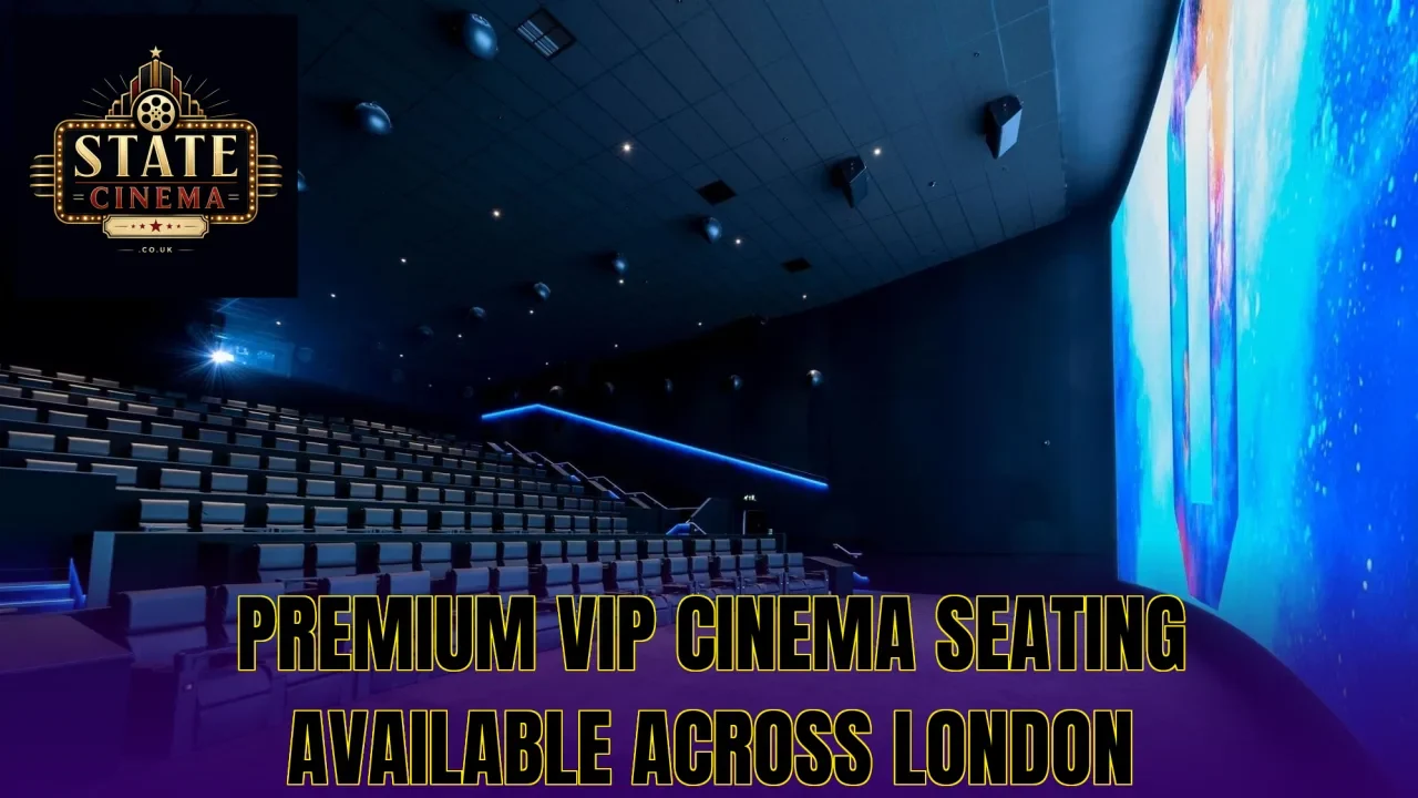 Premium VIP cinema seating available across London